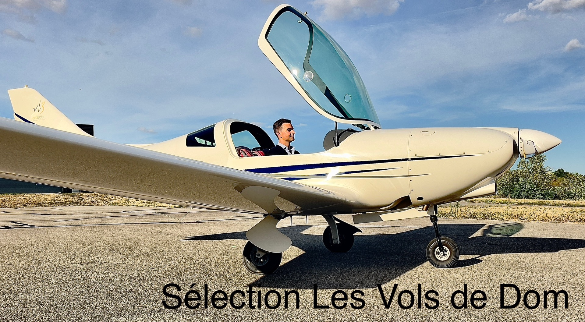 VL3 Evolution - Sélection les Vols de DOM